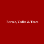 Borsch Vodka & Tears