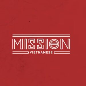 Mission Vietnamese